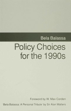 Policy Choices for the 1990s - Balassa, Bela