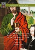 Queenship, Gender, and Reputation in the Medieval and Early Modern West, 1060-1600