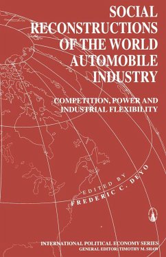 Social Reconstructions of the World Automobile Industry - Deyo, Frederic C.