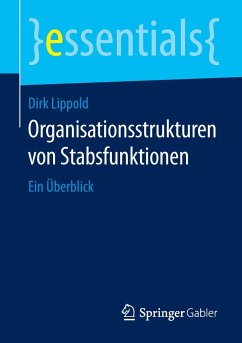 Organisationsstrukturen von Stabsfunktionen - Lippold, Dirk