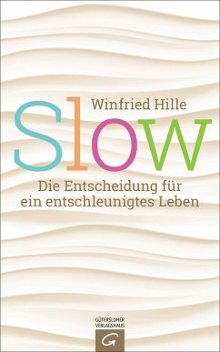Slow (eBook, ePUB) - Hille, Winfried