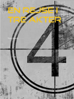 En rejse i tre akter (eBook, ePUB)