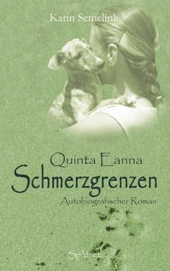 Quinta Eanna - Schmerzgrenzen (eBook, ePUB) - Semelink, Karin