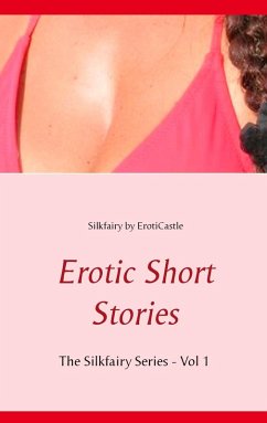 Erotic Short Stories (eBook, ePUB)