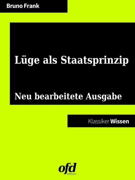 Lüge als Staatsprinzip (eBook, ePUB) Lüge als Staatsprinzip (eBook, ePUB)