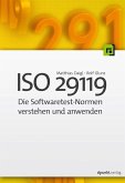 ISO 29119 -Die Softwaretest-Normen verstehen und anwenden (eBook, PDF)
