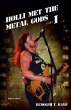 HOLLI MET THE METAL GODS PART I (eBook,... - Bild 1