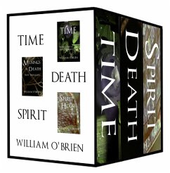 Time, Death, Spirit (Spiritual philosophy) (eBook, ePUB) - O'Brien, William