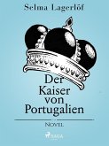Der Kaiser von Portugalien (eBook, ePUB)