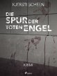 Die Spur der toten Engel (eBook, ePUB) - Bild 1