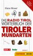 Das Radio Tirol-Wörterbuch der Tiroler... - Bild 1
