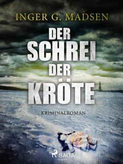 Der Schrei der Kröte - Roland Benito-Krimi 1 (eBook, ePUB) - Gammelgaard Madsen, Inger