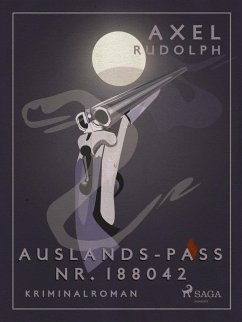 Auslandspass Nr. 188042 (eBook, ePUB) - Rudolph, Axel