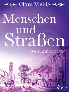 Menschen und Straßen (eBook, ePUB) - Viebig, Clara