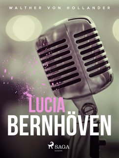 Lucia Bernhöven (eBook, ePUB) - von Hollander, Walther