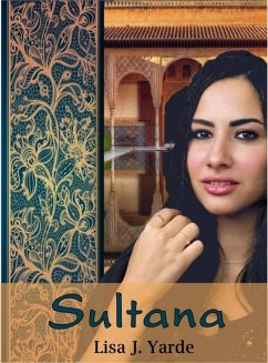 Sultana (eBook, ePUB) - Yarde, Lisa J.