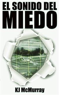 El Sonido Del Miedo (eBook, ePUB) - Gibson, Lisa