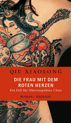 Die Frau mit dem roten Herzen / Oberinspektor Chen Bd.2 (eBook, ePUB) - Qiu, Xiaolong