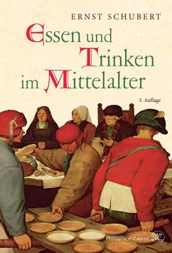 Essen und Trinken im Mittelalter (eBook, ePUB) - Schubert, Regine