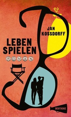 Leben spielen (eBook, ePUB) - Kossdorff, Jan