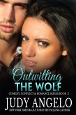 Outwitting the Wolf (The Comedy, Conflict and Romance Series, #2) (eBook, ePUB)