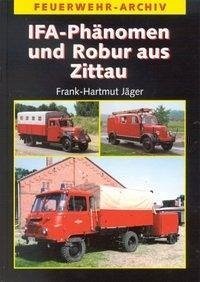 IFA-Phänomen & Robur aus Zittau (eBook, PDF) - Jäger, Frank-Hartmut