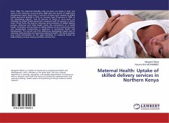Maternal Health: Uptake of skilled delivery services in Northern Kenya