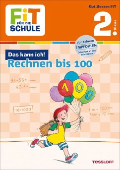 Fit Fur Die Schule Das Kann Ich Rechnen Bis 100 2 Klasse Von Andrea Tonte Schulbucher Portofrei Bei Bucher De