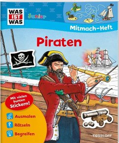 WAS IST WAS Junior Mitmach-Heft Piraten - Marti, Tatjana; Kiefmann, Elisabeth