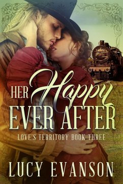 Cover Her Happy Ever After (Love's Territory, #3) (eBook, ePUB)