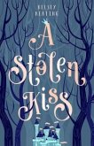 A Stolen Kiss (eBook, ePUB)