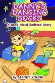 Danny's Dancing Socks (Danny Books, #1) (eBook, ePUB)