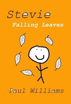 Stevie - Falling Leaves (DrinkyDink Rhymes, #6) (eBook, ePUB) - Williams, Paul; O'Brien, William