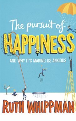 The Pursuit of Happiness (eBook, ePUB) - Whippman, Ruth