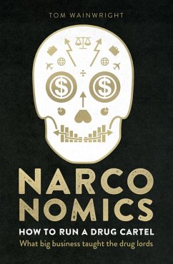 Narconomics (eBook, ePUB) - Wainwright, Tom