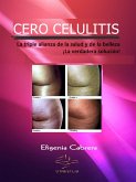 Cero celulitis (fixed-layout eBook, ePUB)