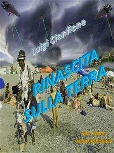 Rinascita sulla terra (eBook, ePUB) - Cianflone, Luigi