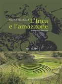 L'inca e l'amazzone (eBook, ePUB)