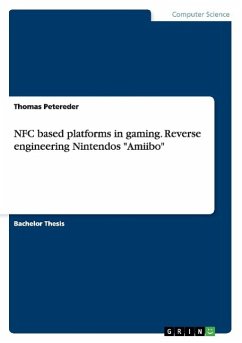 NFC based platforms in gaming. Reverse engineering Nintendos "Amiibo"