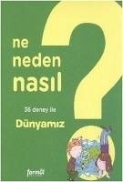 Ne Neden Nasil 3 - Dünyamiz - Nessmann, Philippe