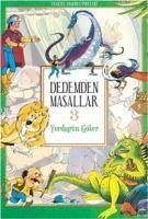 Dedemden Masallar 3 - Göker, Yurdagün