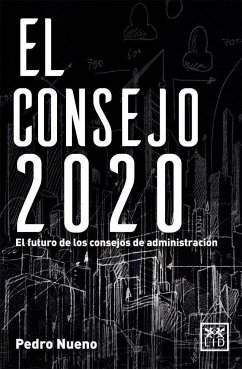 El consejo 2020 - Nueno, Pedro