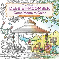 The World of Debbie Macomber: Come Home to Color - Macomber, Debbie
