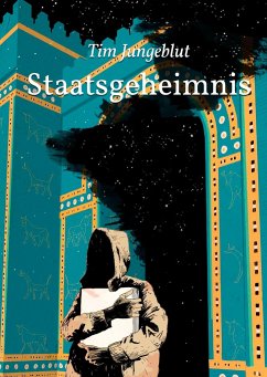 Staatsgeheimnis - Jungeblut, Tim