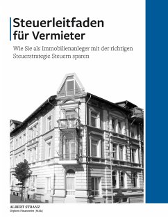 Steuerleitfaden für Vermieter - Stranz, Albert