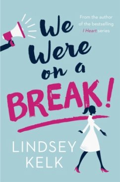 We Were On A Break! - Kelk, Lindsey