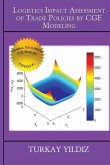 Logistics Impact Assessment of Trade Policies by CGE Modeling