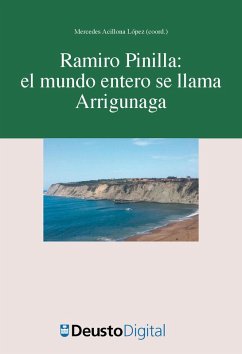 Cover Ramiro Pinilla: el mundo entero se llama Arrigunaga (eBook, PDF)