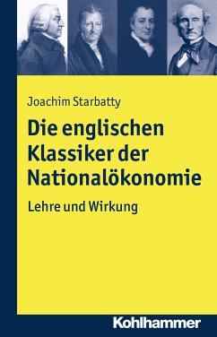 Die englischen Klassiker der Nationalökonomie (eBook, ePUB) - Starbatty, Joachim