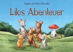 Lilos Abenteuer (eBook, ePUB) - Harroider, Isabella